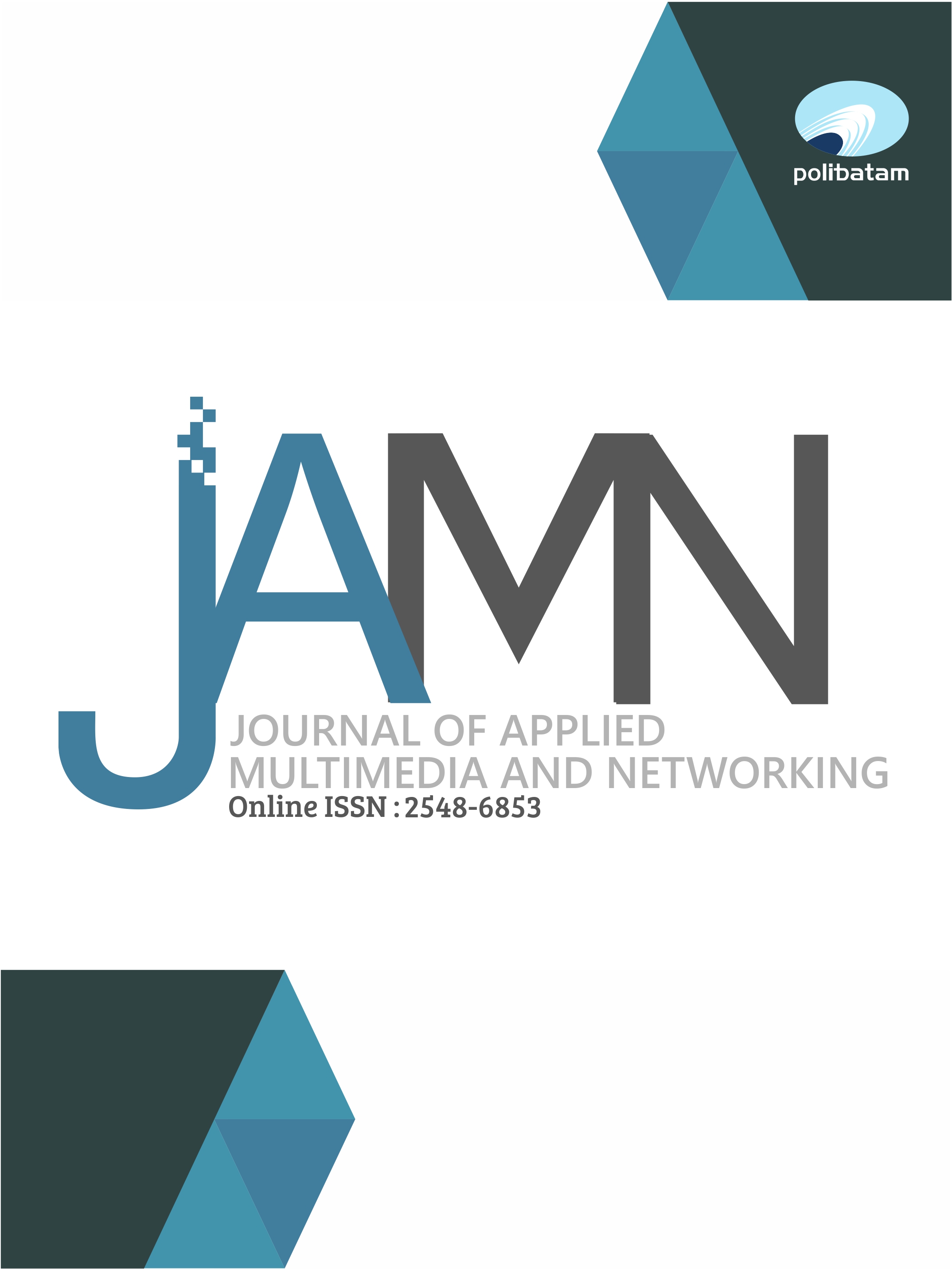 					Lihat Vol 9 No 2 (2025): Journal of Applied Multimedia and Networking
				